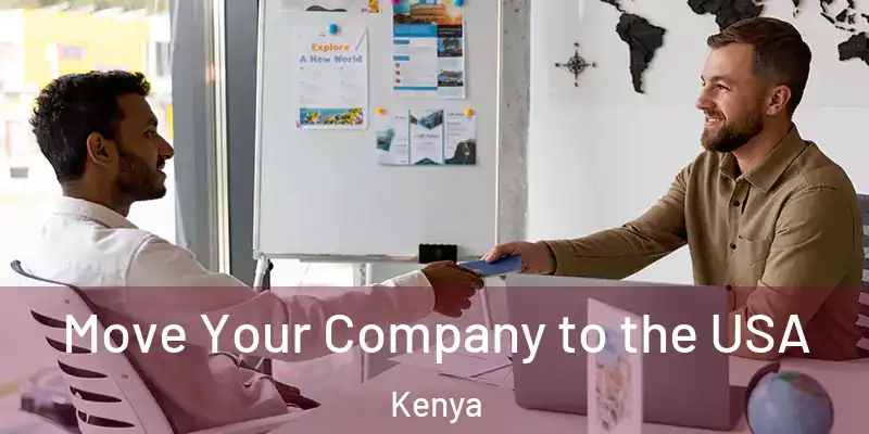  Move Your Company to the USA Kenya